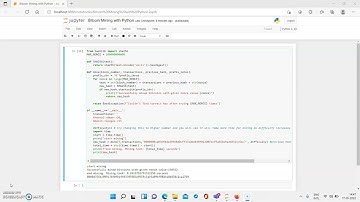 Bitcoin Mining Using Python (in just 6 minutes)