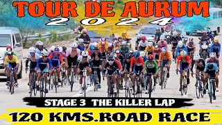 TOUR DE AURUM STAGE 3 120 KMS.ROAD RACE TOP 10 GC CONTENDER BAKIT NAGKARAMBOLA?