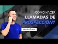 Como Hacer Llamadas De Prospección