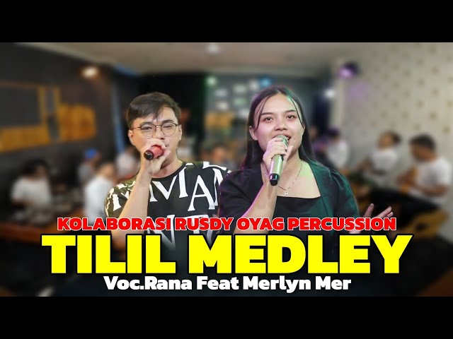 MUSIK KOLABORASI RUSDY OYAG PERCUSSION - TILIL MEDLEY ENAK class=