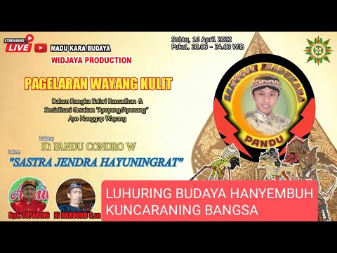 Live Wayang Climen Ki PANDU CONDRO W Lakon  SASTRA JENDRA HAYUNINGRAT Sabtu Tgl 16 April 2022