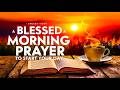 Let this Powerful Prayer Bring you Peace and Open your heart to Gratitude and Success