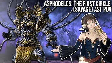 [AST POV] Pandaemonium SAVAGE | Asphodelos: The First Circle (P1S) FIRST CLEAR FFXIV