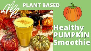 Healthy Plant Based PUMPKIN SMOOTHIE | PERFECT Fall and Winter Breakfast or Snack! by Dawn of Cooking 176 views 2 years ago 2 minutes, 1 second