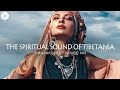 Spiritual sound of tibetania  organic deep house mix