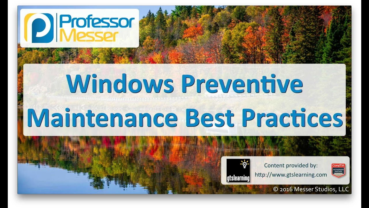 Windows Preventive Maintenance Best Practices CompTIA A 220 902 1 windows-preventive-maintenance-best-practices-comptia-a-220-902-1