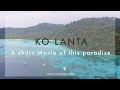 The Beauty of Ko Lanta - Thailand best Places