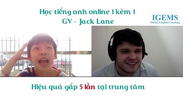 Học Tiếng Anh Online 1 Kèm 1 Giáo Viên Bản Ngữ