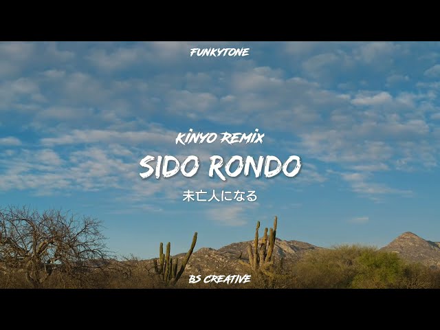 Lagu Yang Kalian Suka❗Sido Rondo - Kinyo Remix (Funkytone) class=