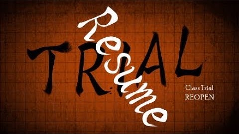 Danganronpa 2 Sound Effect - Class Trial Resume