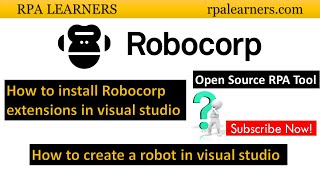 How to install robocorp extensions and create first robot using visual studio