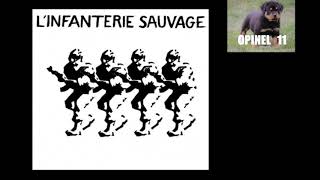 L' Infanterie Sauvage  -  full album