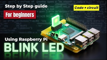 How to Blink an LED Using Raspberry Pi 🟢 | Python GPIO Tutorial for Beginners