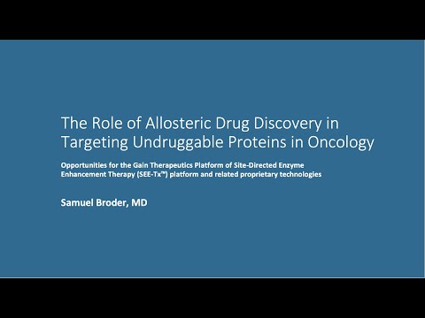 Gain Therapeutics R&D Day: Samuel Broder, MD