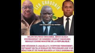 WILFRIED OKOUMBA OLIGUI WANTS TO APPOINT TANGUY GAHOUMA AS MINISTER!