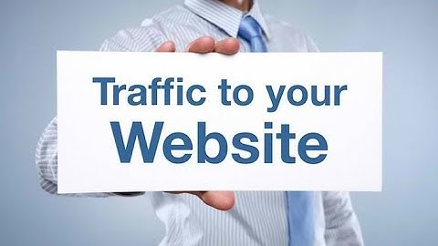 Get website traffic   Targeted visitors to your website