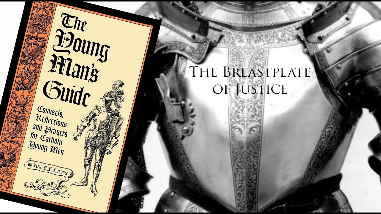 Young Man's Guide: The Breastplate of Justice