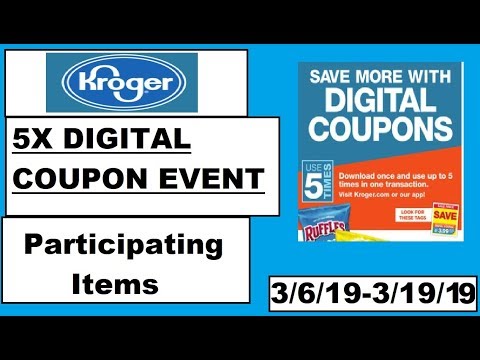 See Updated Video Kroger 5x Digital Coupon Event Participating Items 3619 31919 See Updated Video Kroger 5x Digital Coupon Event Participating Items 3619 31919