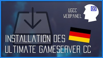 Installation des Ultimate Gameserver Control Center | UGCC Tutorial | venta