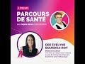 Dre evelyne bourduaroy  de mdecin de famille  experte en sant mtabolique