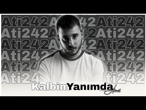 Ati242 Kalbim Yanımda Slowed Reverb