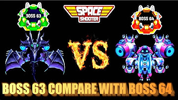 Galaxy attack Space shooter Boss 63 Compare with Boss 64 Review