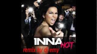 Inna Hot Remix By Dj Emy 2012