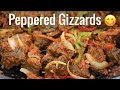 How to make Peppered Gizzards