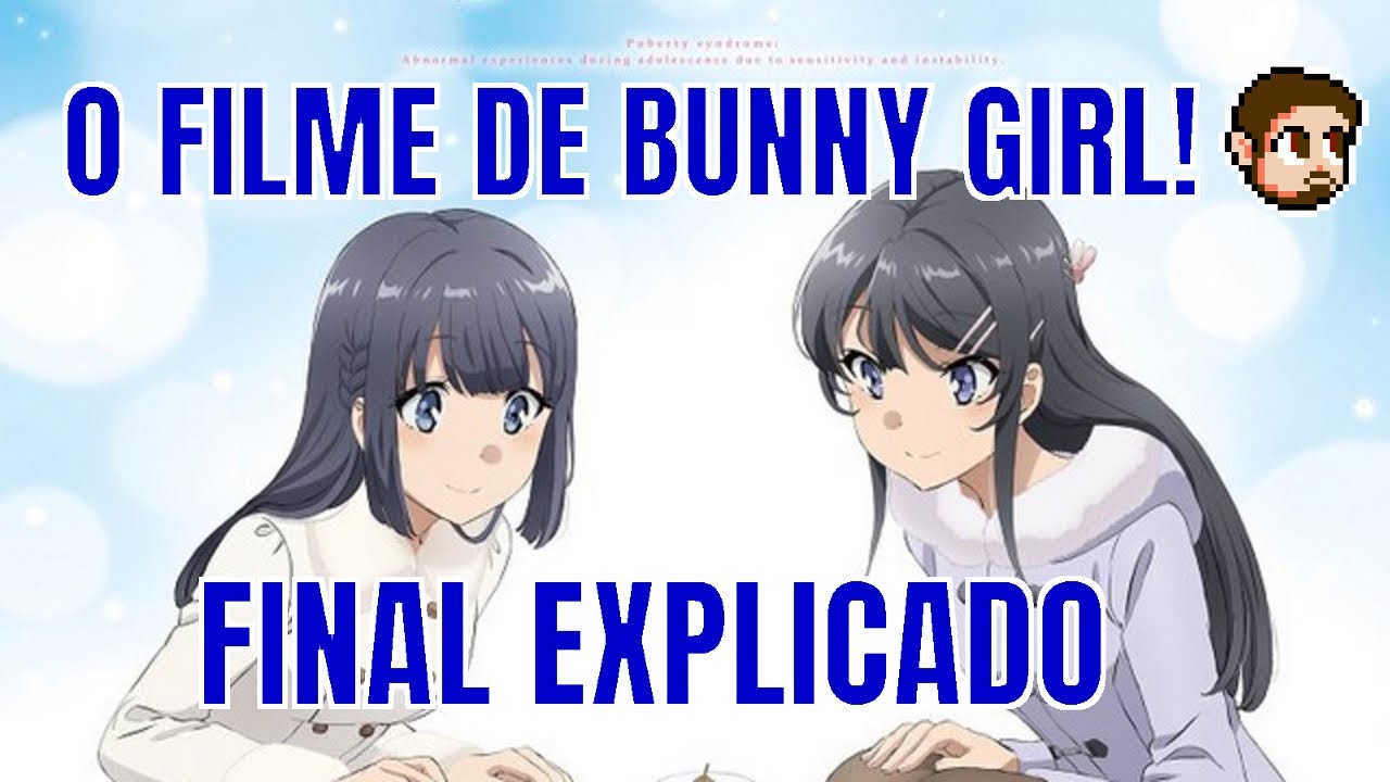 Seishun Buta Yarou wa Bunny Girl - Continuação em filme ganha 1º trailer -  IntoxiAnime