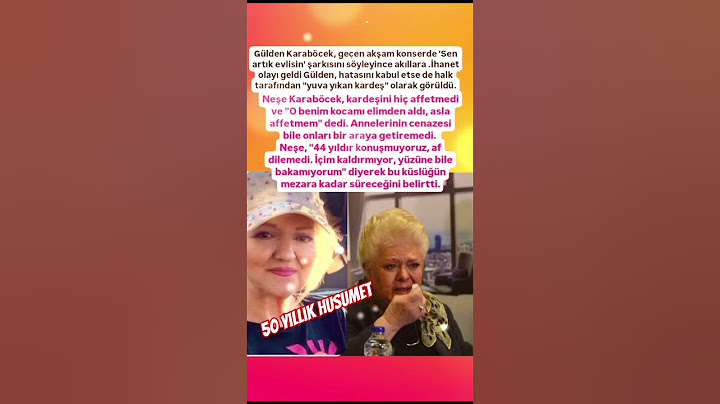 GÜLDEN KARABÖCEK SEN ARTIK EVLİSİN ŞARKISINI SÖYLEDİ AKILLARA KARDEŞİ NEŞE KARABÖCEK İLE 50 YILLIK