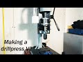 Making a drillpress V2