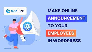 Make Online announcement to Your Employees in WordPress