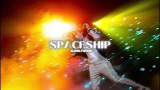 Spaceship - AP Dhillon (Slowed Reverb)