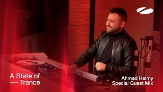 Ahmed Helmy - A State of Trance Special Guest Mix