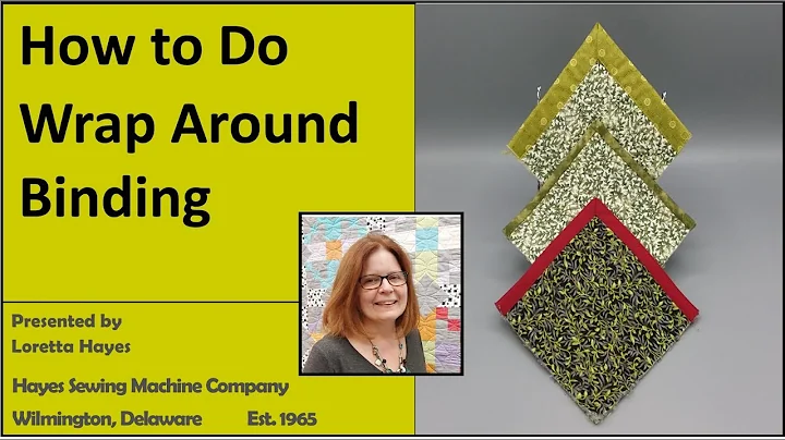 How to do a Wraparound Binding on a Quilt