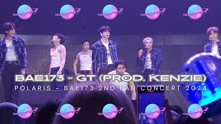 [FANCAM] GT (prod. KENZIE) - BAE173 [POLARIS - BAE173 2ND FAN CONCERT in JAKARTA - 01062024]