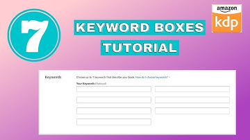 7 Keyword Boxes For Amazon KDP | 2 Different Ways