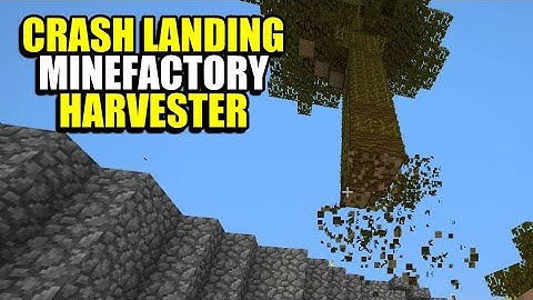 Ep18 Minefactory Harvester - Minecraft Crash Landing Modpack