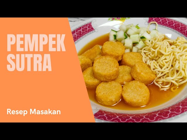 Cara Membuat Pempek Sutra Dos Tanpa Ikan - Ekonomis, Enak, dan Lembut class=