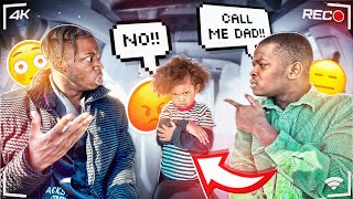 TELLING BOYFRIEND DAUGHTER “CALL ME DAD OR ELSE “ TO SEE HOW HE REACTS!!!