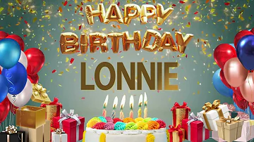 Lonnie - Happy Birthday Lonnie