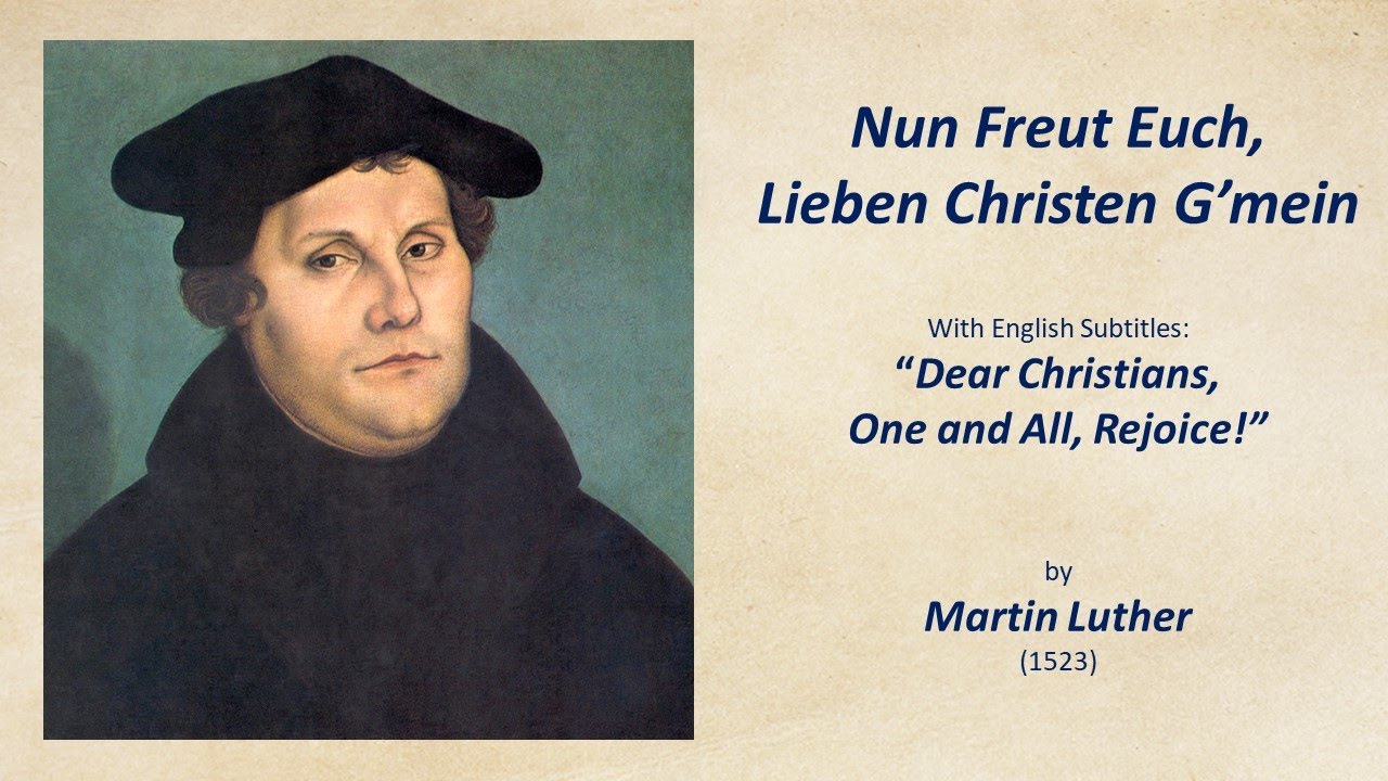 Nun Freut Euch, Liebe Christen, G'mein Nun Freut Euch, Liebe Christen, G'mein