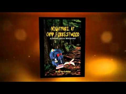 Nightmare At Camp Forrestwood by Kelli Sue Landon