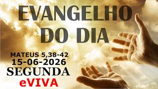 EVANGELHO DO DIA 15/06/2026 Mateus 5,38-42 | O Ensinamento Mais Difícil de Jesus | HOMILIA DIÁRIA