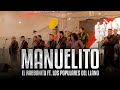 El Rabbanito ft Banda Los Populares del LLano - Manuelito