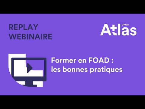 Webinaire | Former en FOAD : les bonnes pratiques