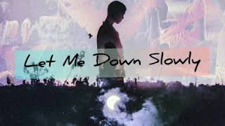 Alce Benjamin - Let Me Down Slowly