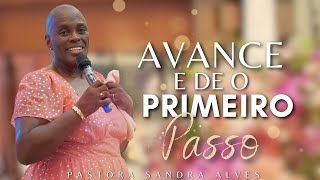 IMPOSSÍVEL você não MUDAR DE VIDA com essa PREGAÇÃO ! | Pastora Sandra Alves