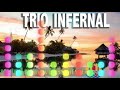 Trio infernal 15