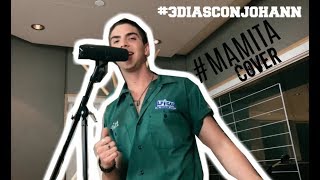 Video thumbnail of "MAMITA -  CNCO Cover | Johann Vera"